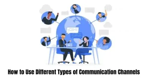 different types of communication channels