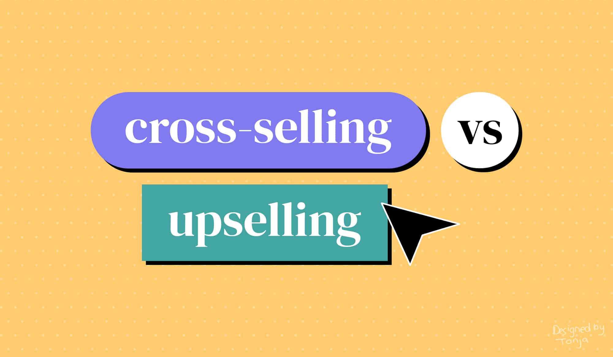 Cross selling vs upselling