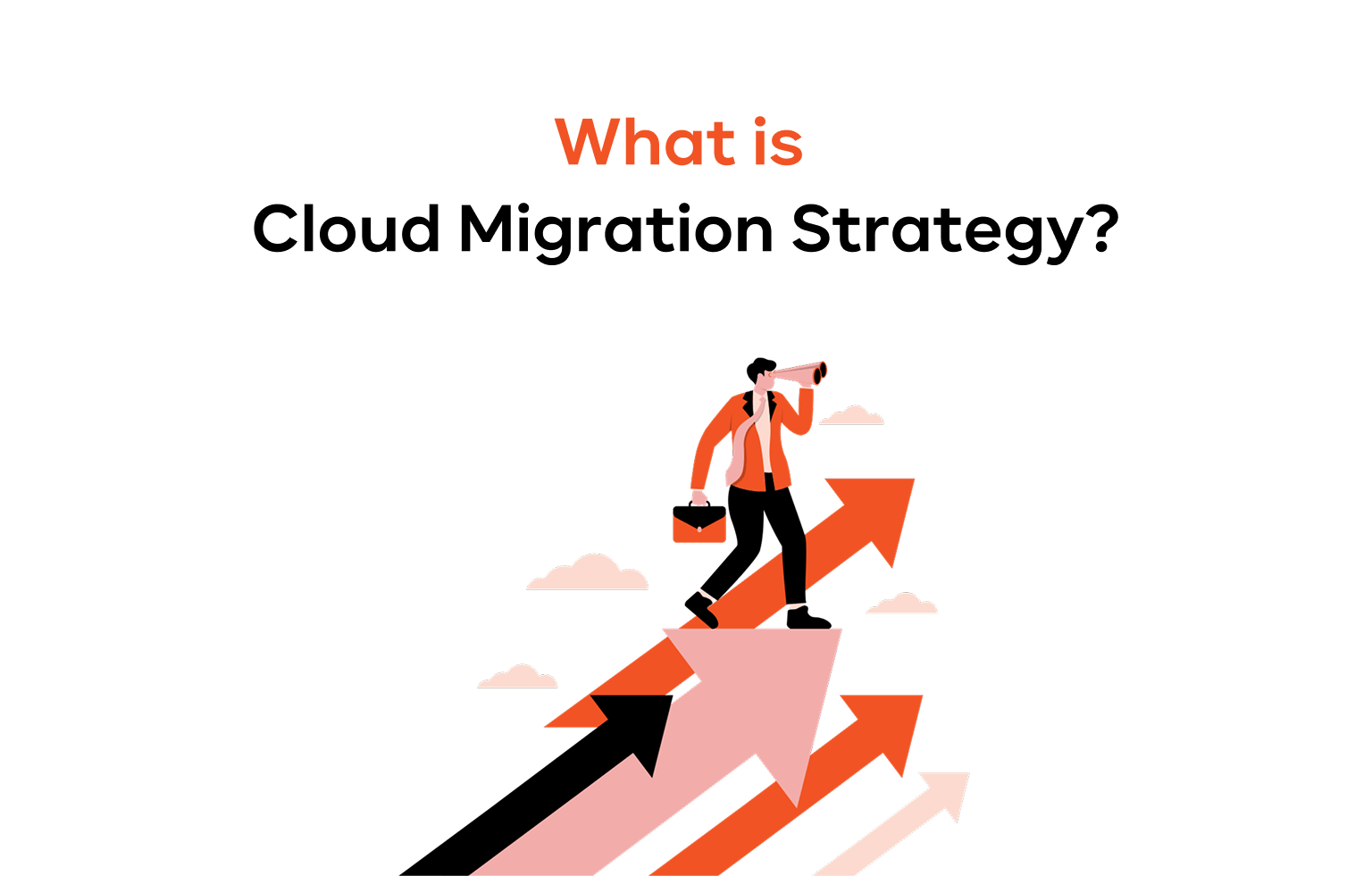 What Is a Cloud Migration Strategy